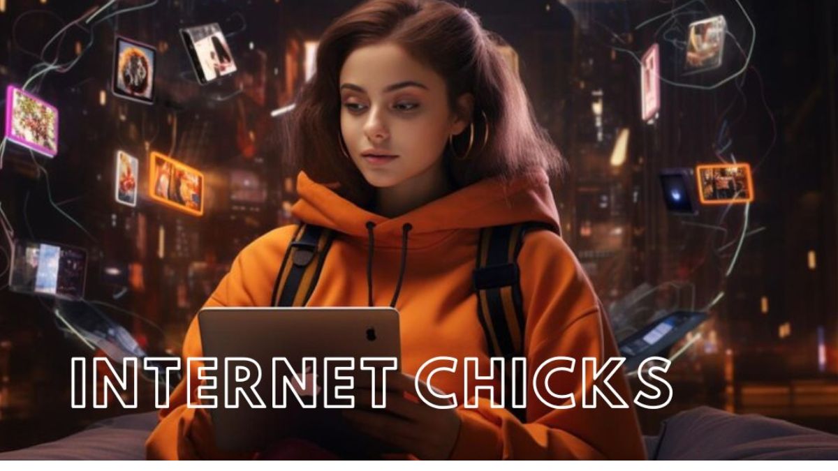 Internet Chicks