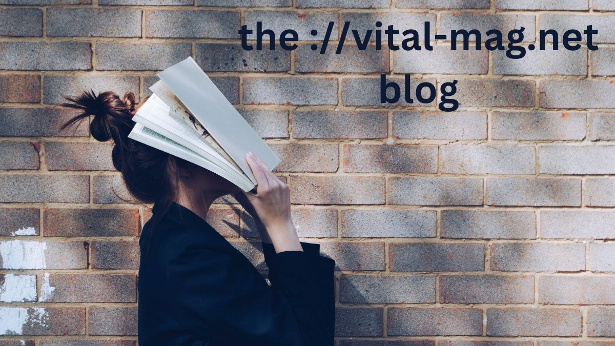 the ://vital-mag.net blog